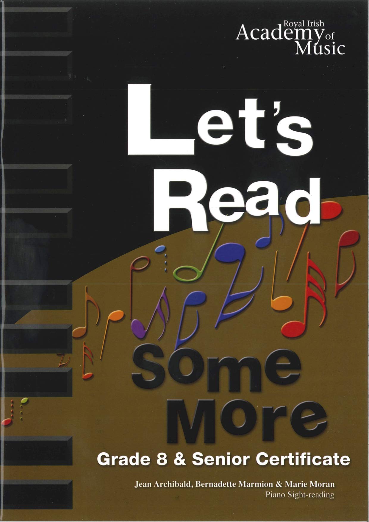 Royal Irish Academy Let's Read Some More Grade 8: And Senior Certificate book