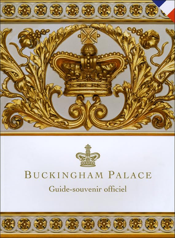 Buckingham Palace - Francais: Guide-souvenir Officiel Film, Art & Culture