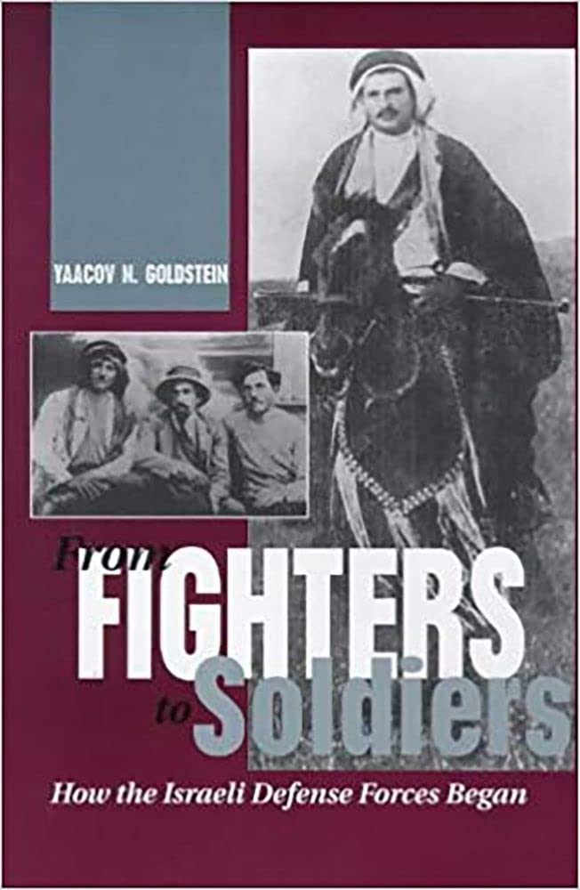 From Fighters to Soldiers: How the Israeli Defense Forces Began Social Sciences