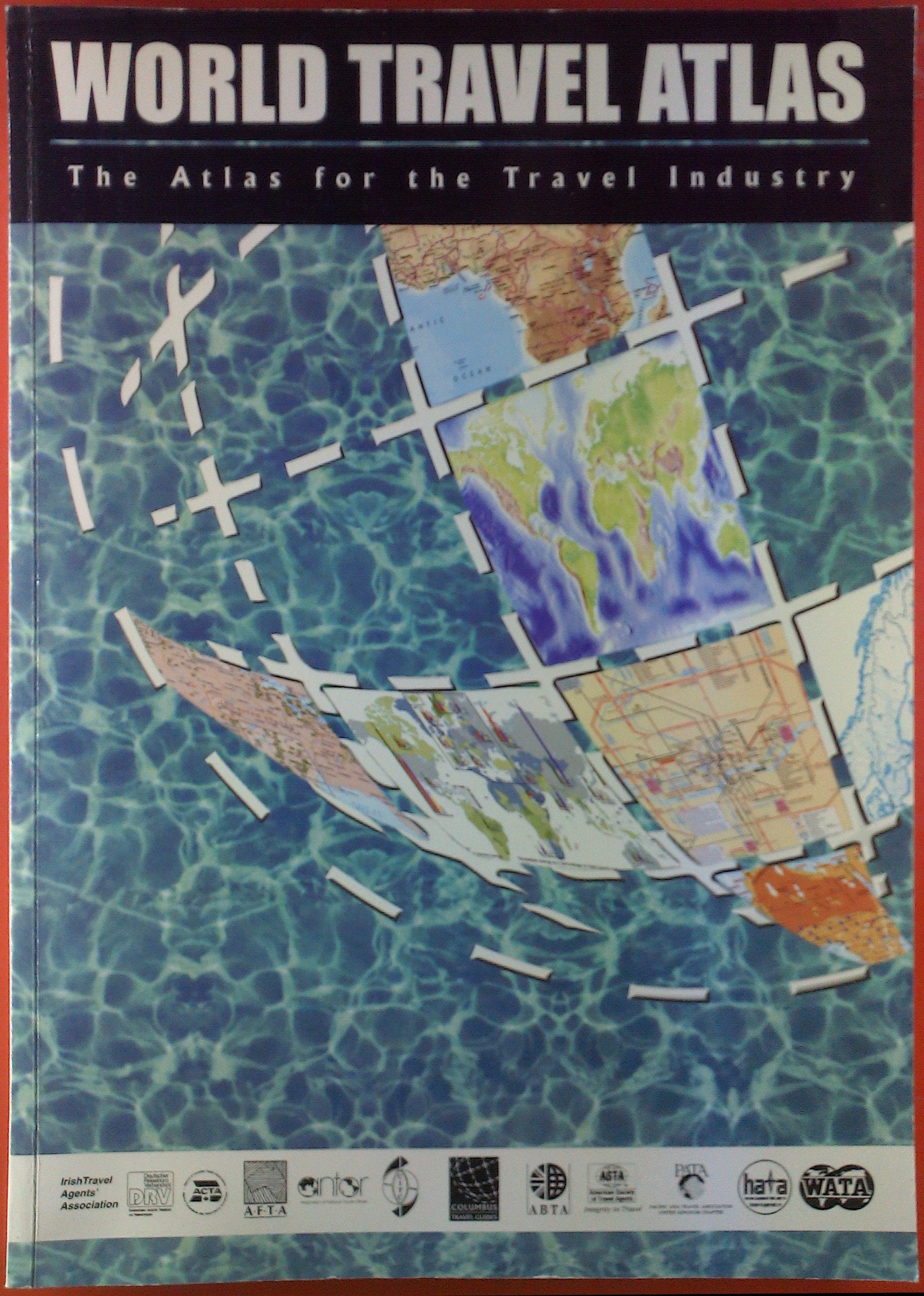 World Travel Atlas: The Atlas for the Travel Industry Leisure, Home & Garden