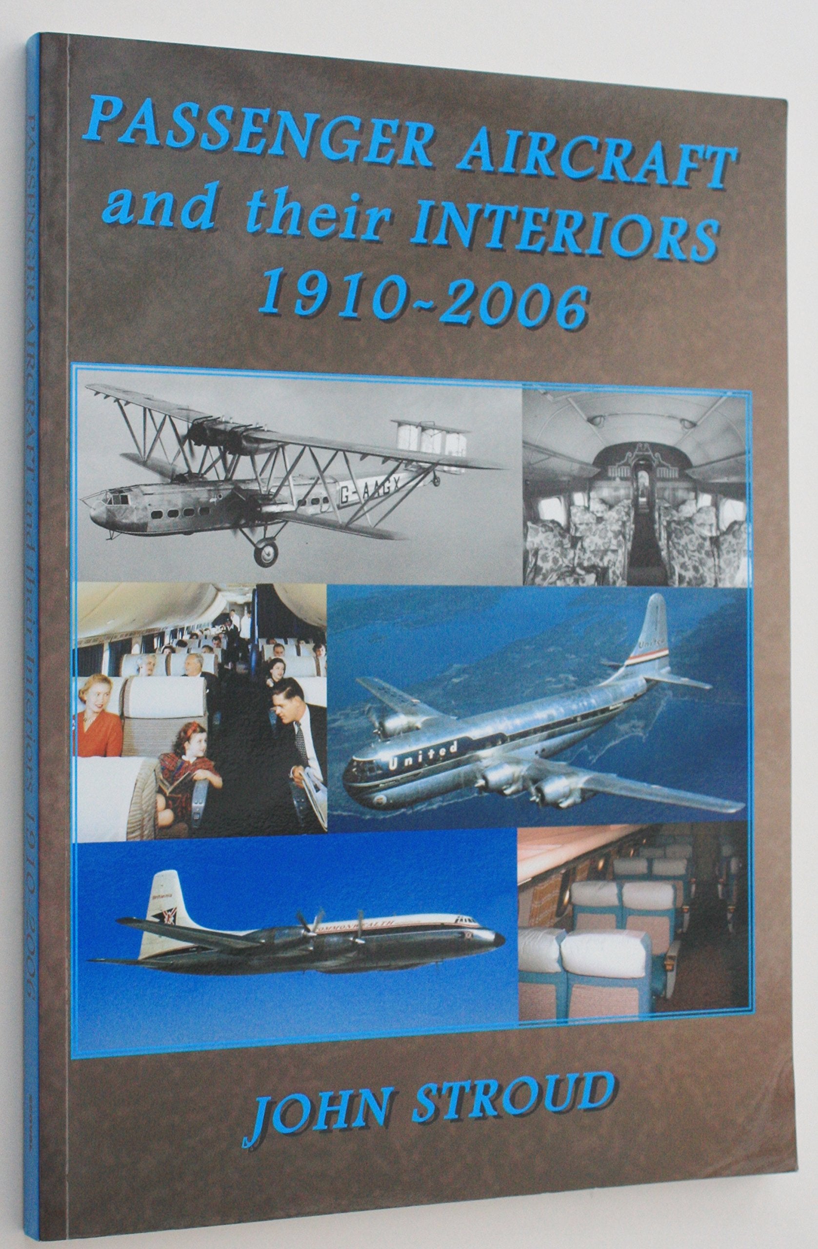 Passenger Aircraft and Their Interiors 1910–2006 book