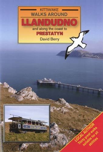 Walks Around Llandudno and Along the Coast to Prestatyn Leisure & Fun