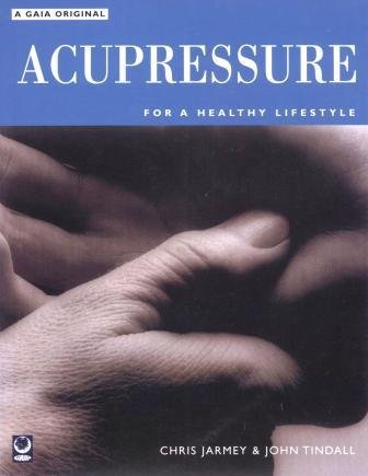 Acupressure for a healthy lifestyle Health, Nutrition & Fitness