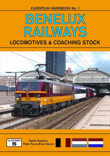 Benelux Railways: Locomotives and Coaching Stock book