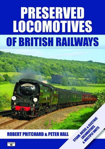 Preserved Locomotives of British Railways book