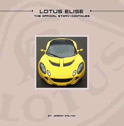 Lotus Elise: The Official Story Continues Arts & Culture