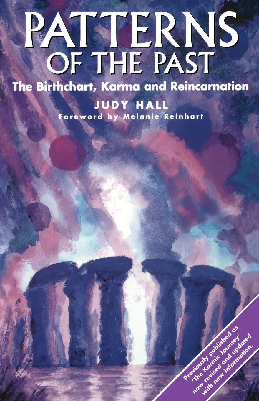 Patterns of the Past: The Birthchart, Karma and Reincarnation Self-help