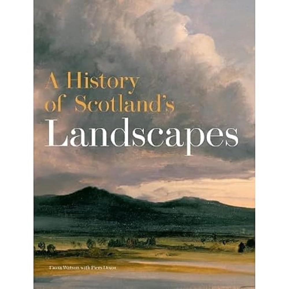 A History of Scotland's Landscapes Social Sciences