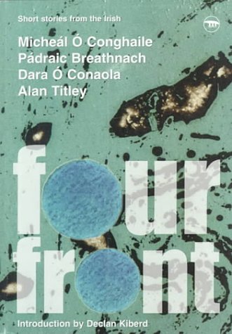 Fourfront: Contemporary Stories Translated from the Irish Essays & Short Stories