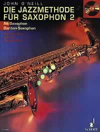 Die Jazzmethode für Saxophon: Jazztechnik für Saxophon. Improvisation - Stilistik - Spezialeffekte. Band 2. Alt-(Bariton-) Saxophon. Sheet Music