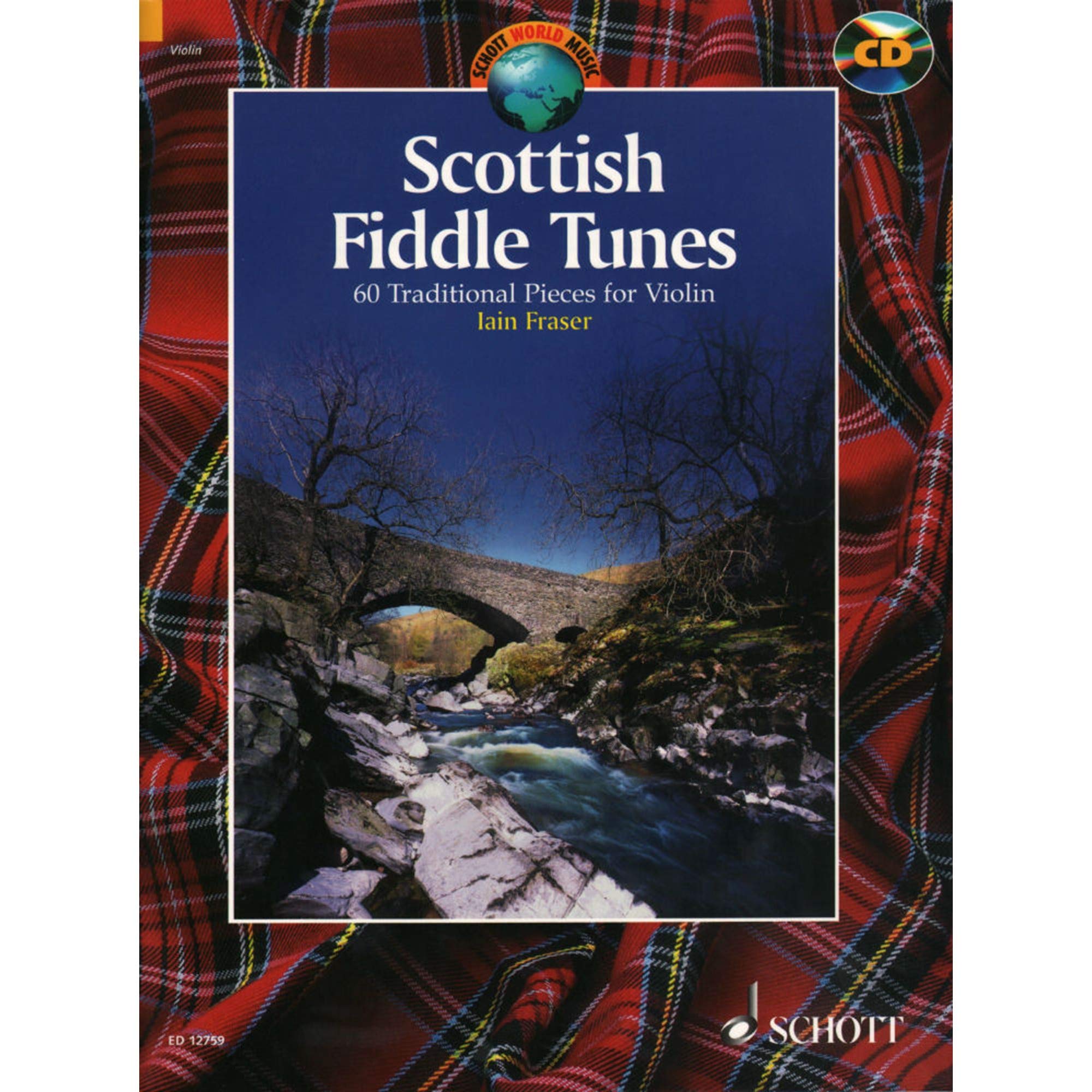 Scottish Fiddle Tunes: 60 Traditional Pieces for Violin Sheet Music