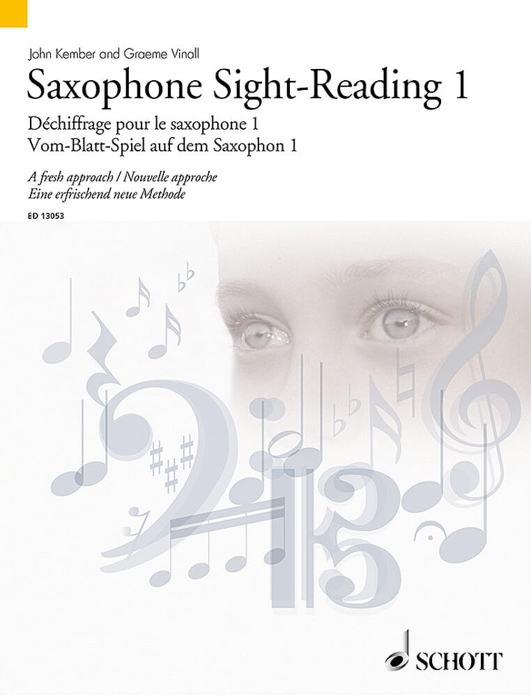 Vom-Blatt-Spiel auf dem Saxophon 1: Eine erfrischend neue Methode. Band 1. Saxophon. (Schott Sight-Reading Series, Band 1) Social Sciences