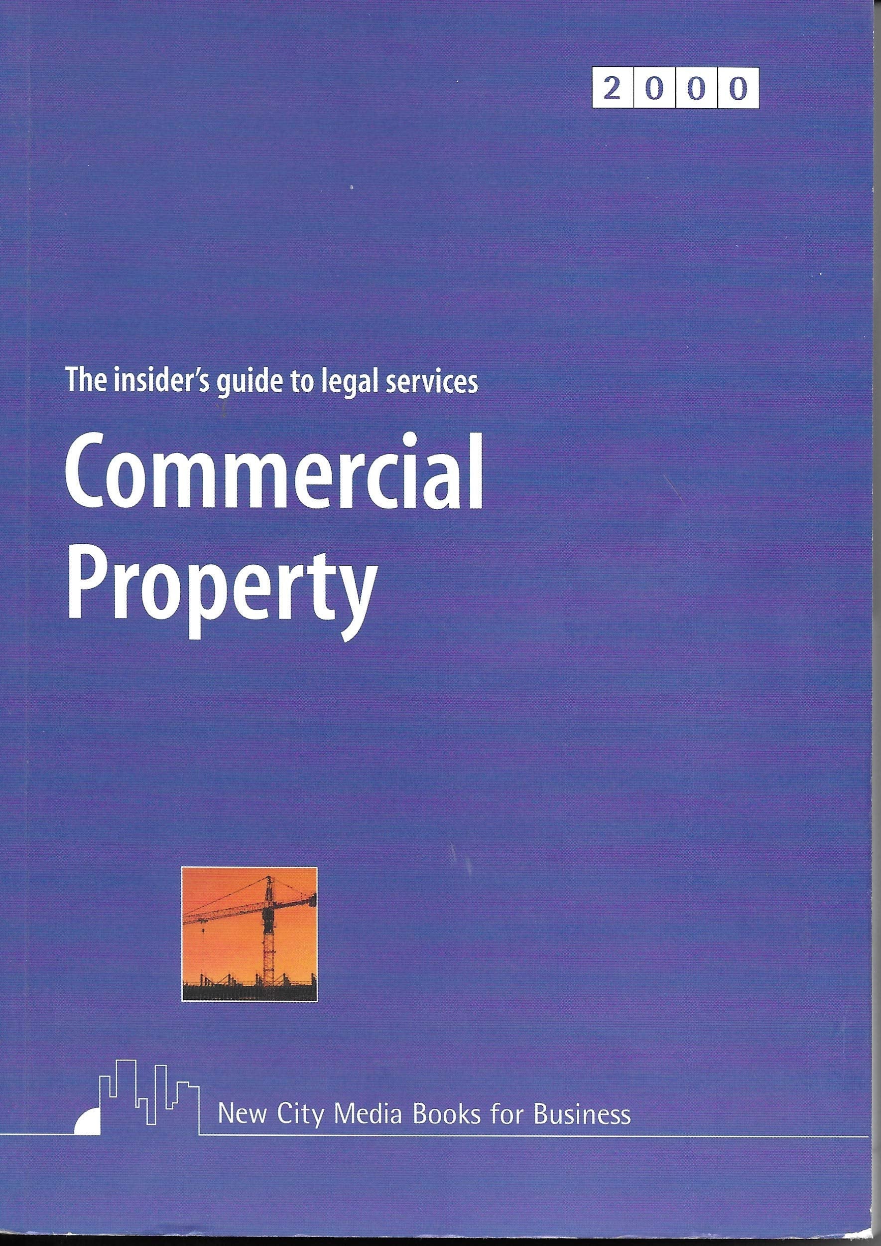 Insider's Guide to Legal Services in Commercial Property book