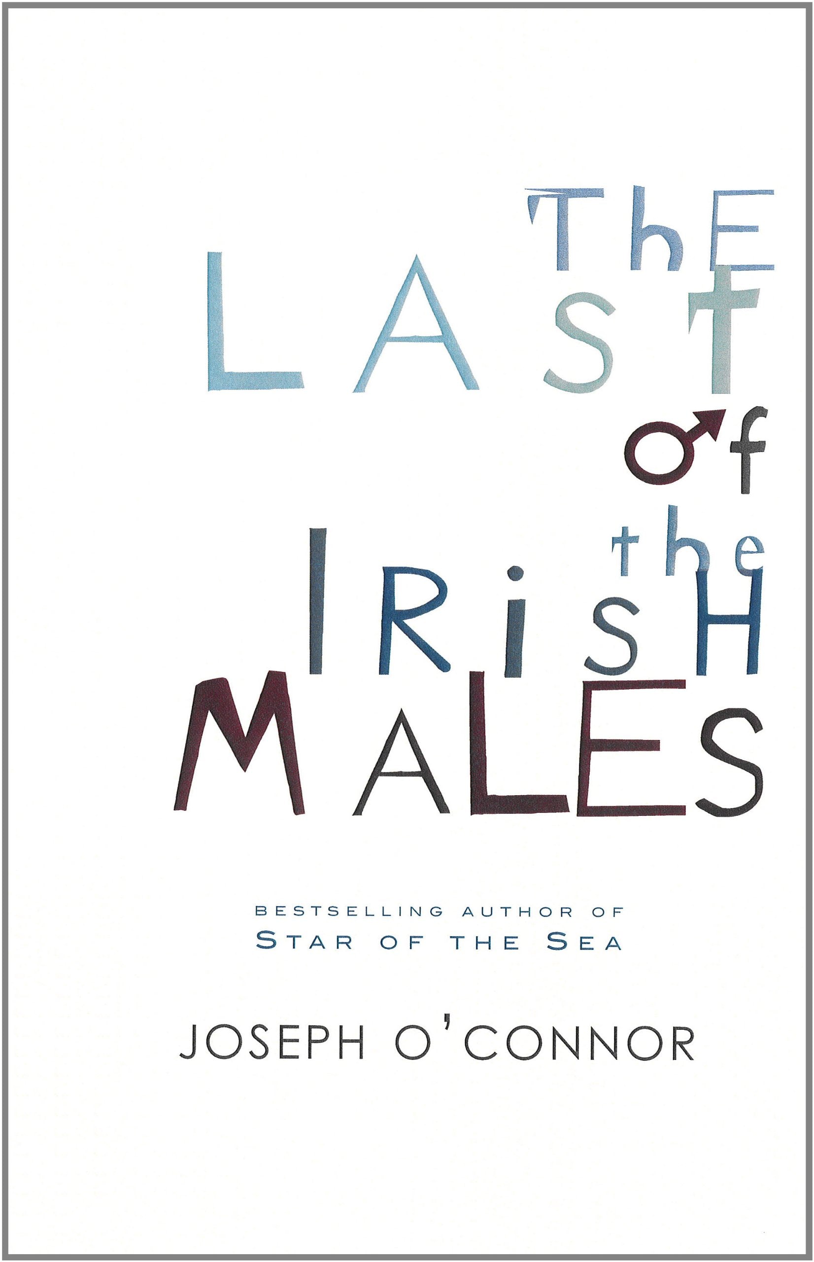 Last of the Irish Males, the Books