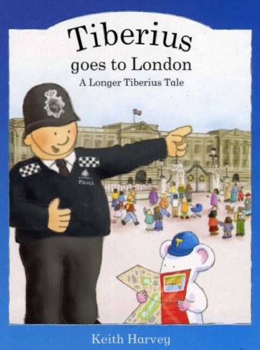 Tiberius Goes to London book
