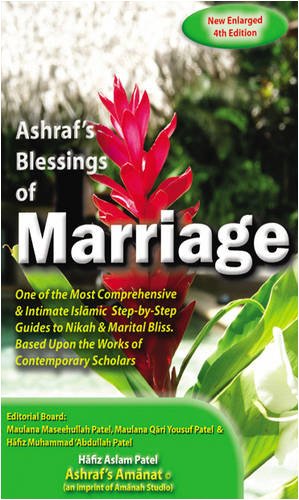 Ashraf's Blessings of Marriage: Based Upon the Teachings of Shaykh Ashraf' Ali Thaanwi ... Et Al. book