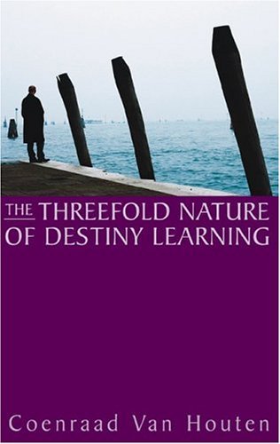 The Threefold Nature of Destiny Learning Social Sciences