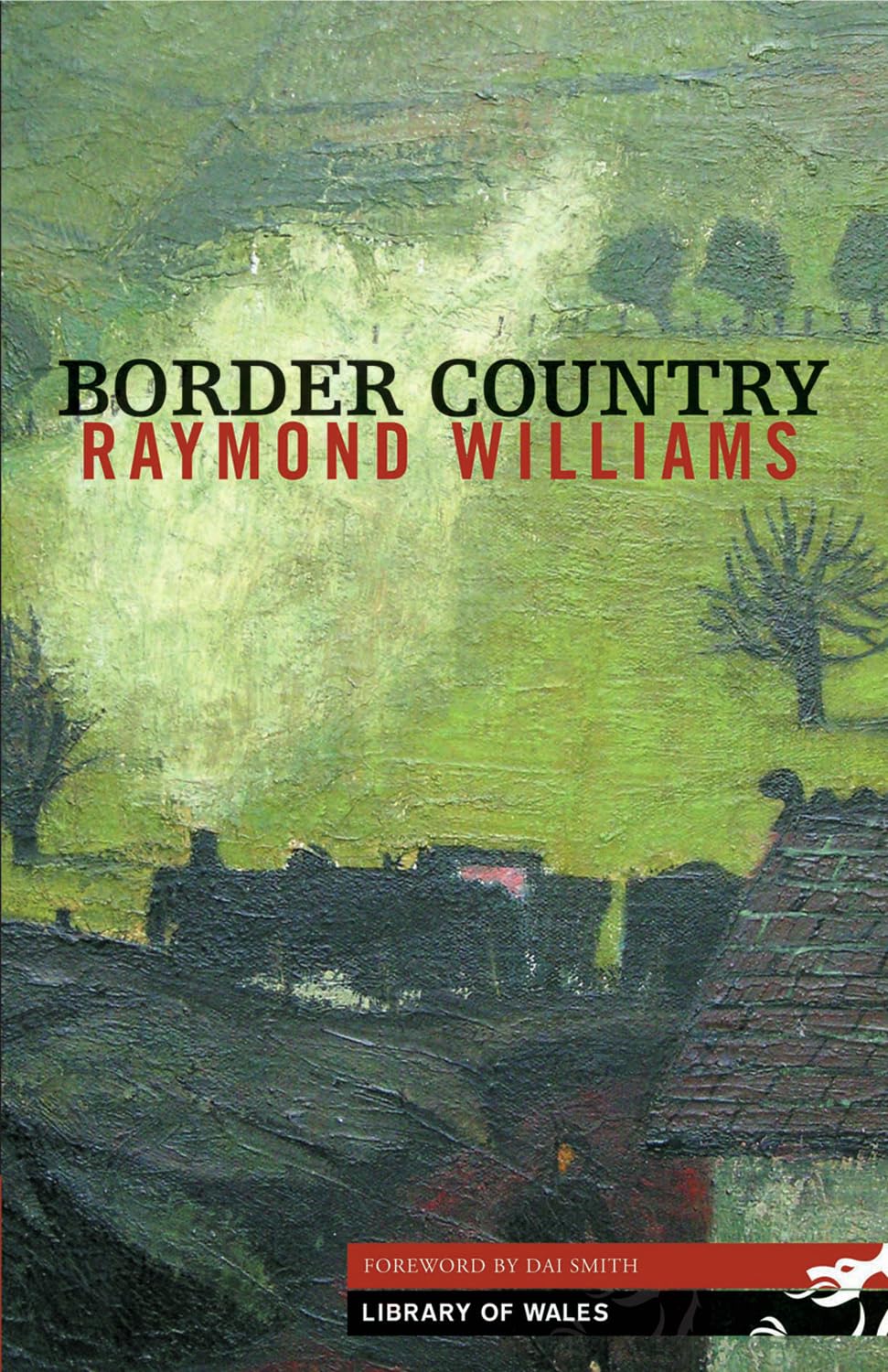 Border Country (Library of Wales) Contemporary literature