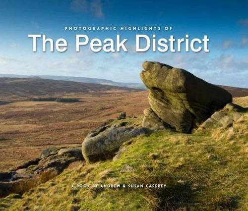 Photographic Highlights of the Peak District Leisure, Home & Garden