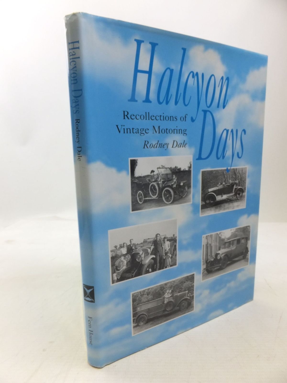 Halcyon Days: Recollections of Post-war Vintage Motoring Leisure, Home & Garden
