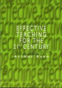 Effective Teaching for the 21st Century: Priorities in Secondary Education Education & Training