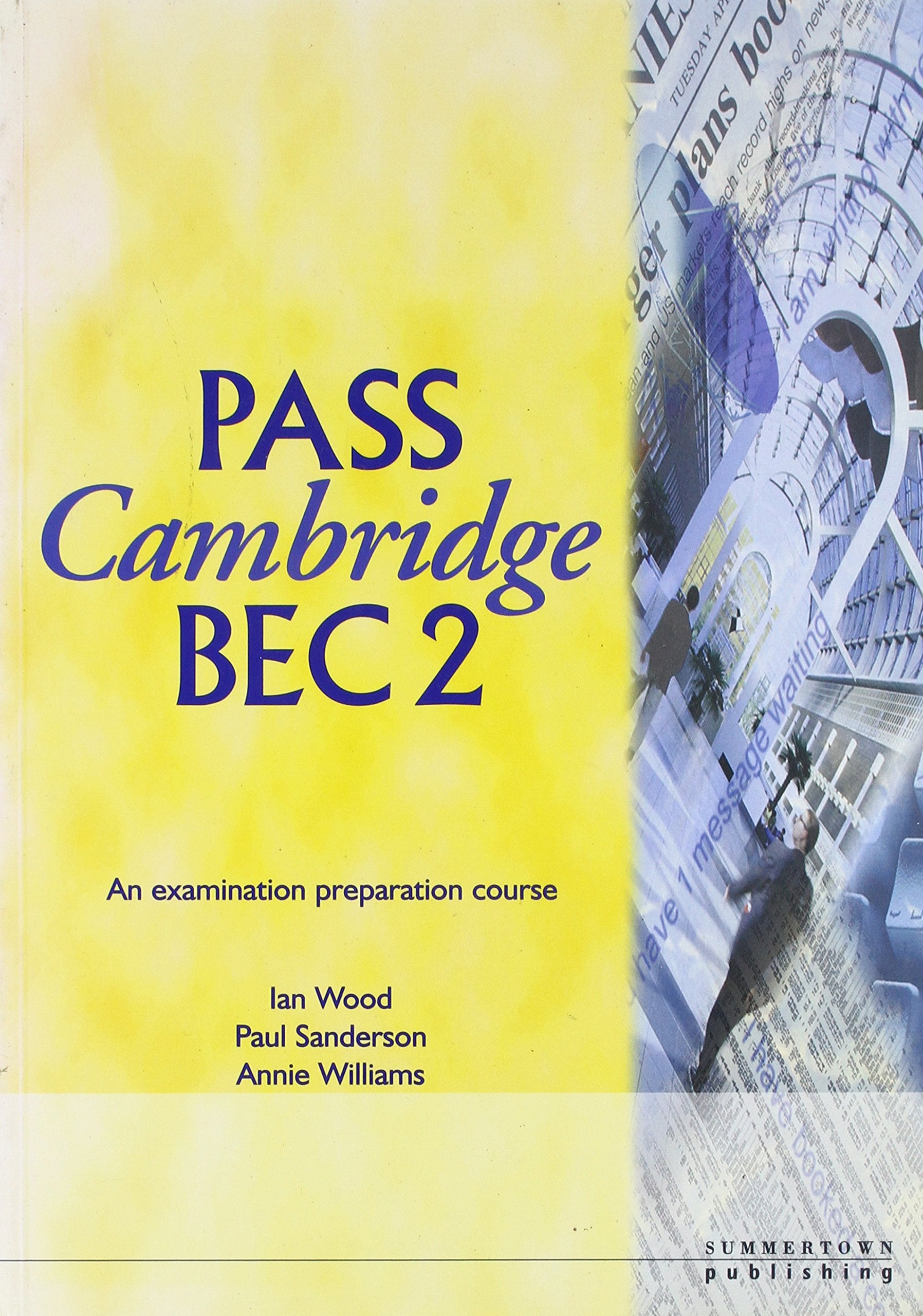 Pass Cambridge BEC 2 Business, Finance & Career