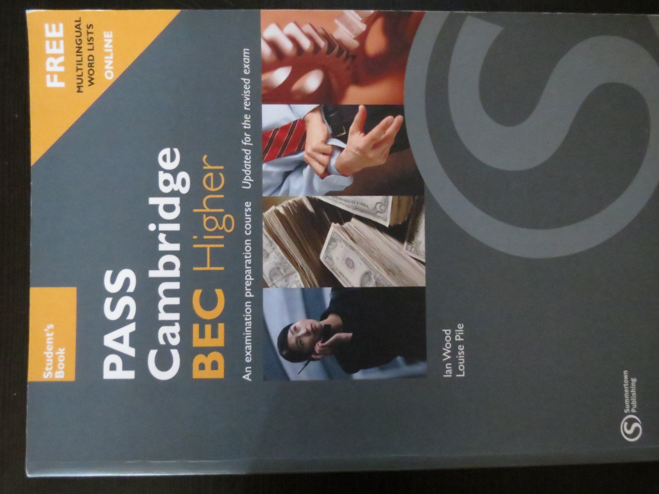 Pass Cambridge Bec Higher Student Book: Student's book Foreign Languages ​​& Dictionaries