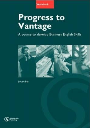 PROGRESS TO VANTAGE BRE WORKBOOK Foreign Languages ​​& Dictionaries