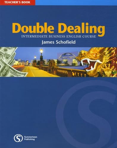 Teacher's Book (Double Dealing: Intermediate Business English Course) Foreign Languages ​​& Dictionaries