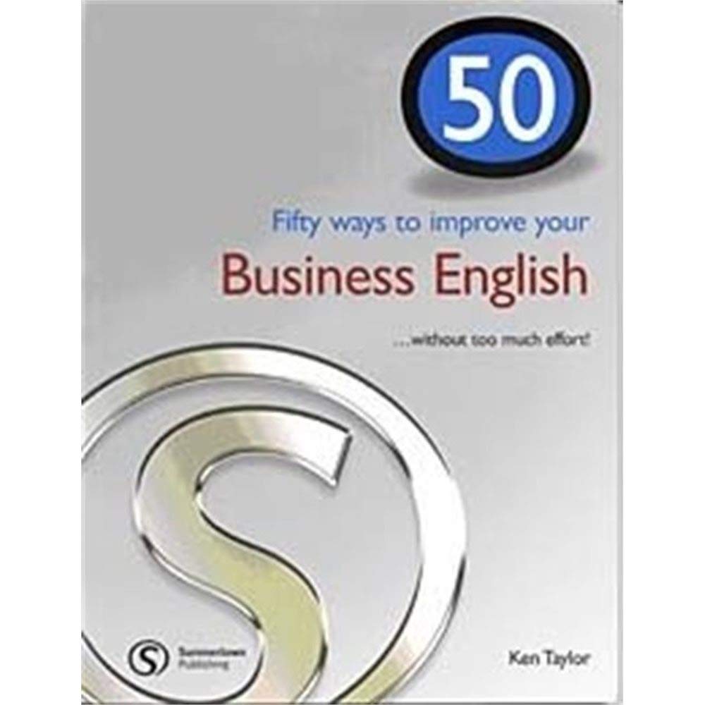 Fifty ways to improve your Business English: ...without too much effort! (Helbling Languages) (50 ways ....... series) Foreign Languages ​​& Dictionaries