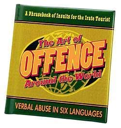 The Art of Offence Around the World Leisure, Home & Garden