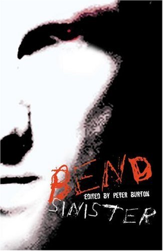 Bend Sinister: The Gay Times Book of Disturbing Stories: The "Gay Times" Book of Short Stories LGBTQ+