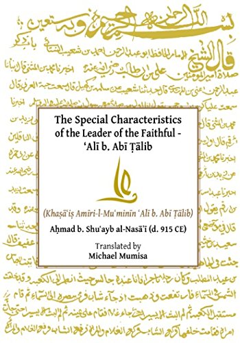 Special Characteristics of the Leader of the Faithful - Ali b. Abi Talib Books