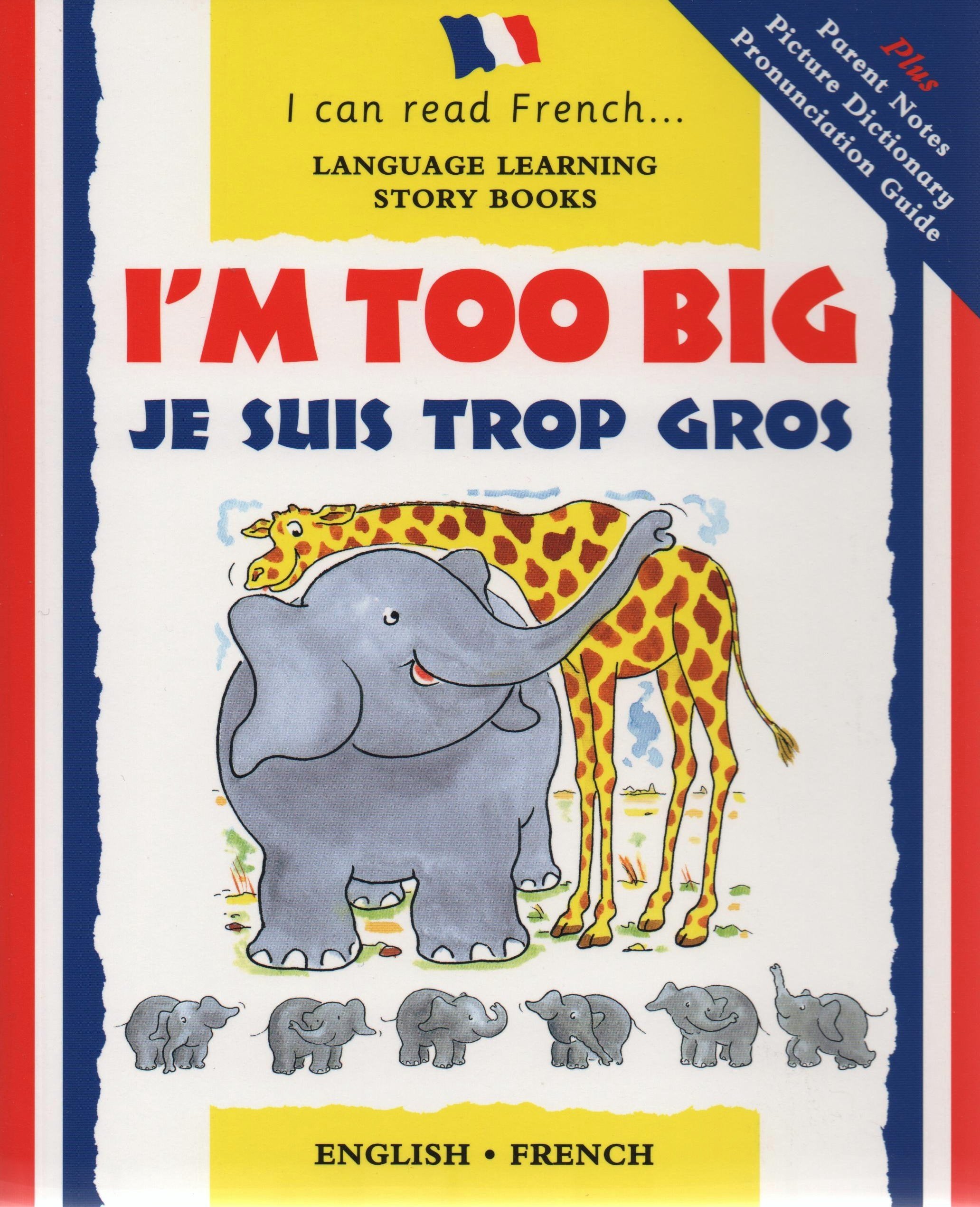 I'm Too Big / Je suis trop gros book