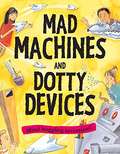 Mad Machines and Dotty Devices: Mind-boggling Inventions! (Gruesome Series) Tiptoi & Games
