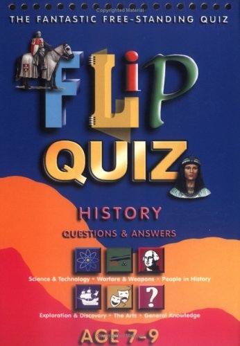 Flip Quiz: History : Questions & Answers : Age 7-9 Education