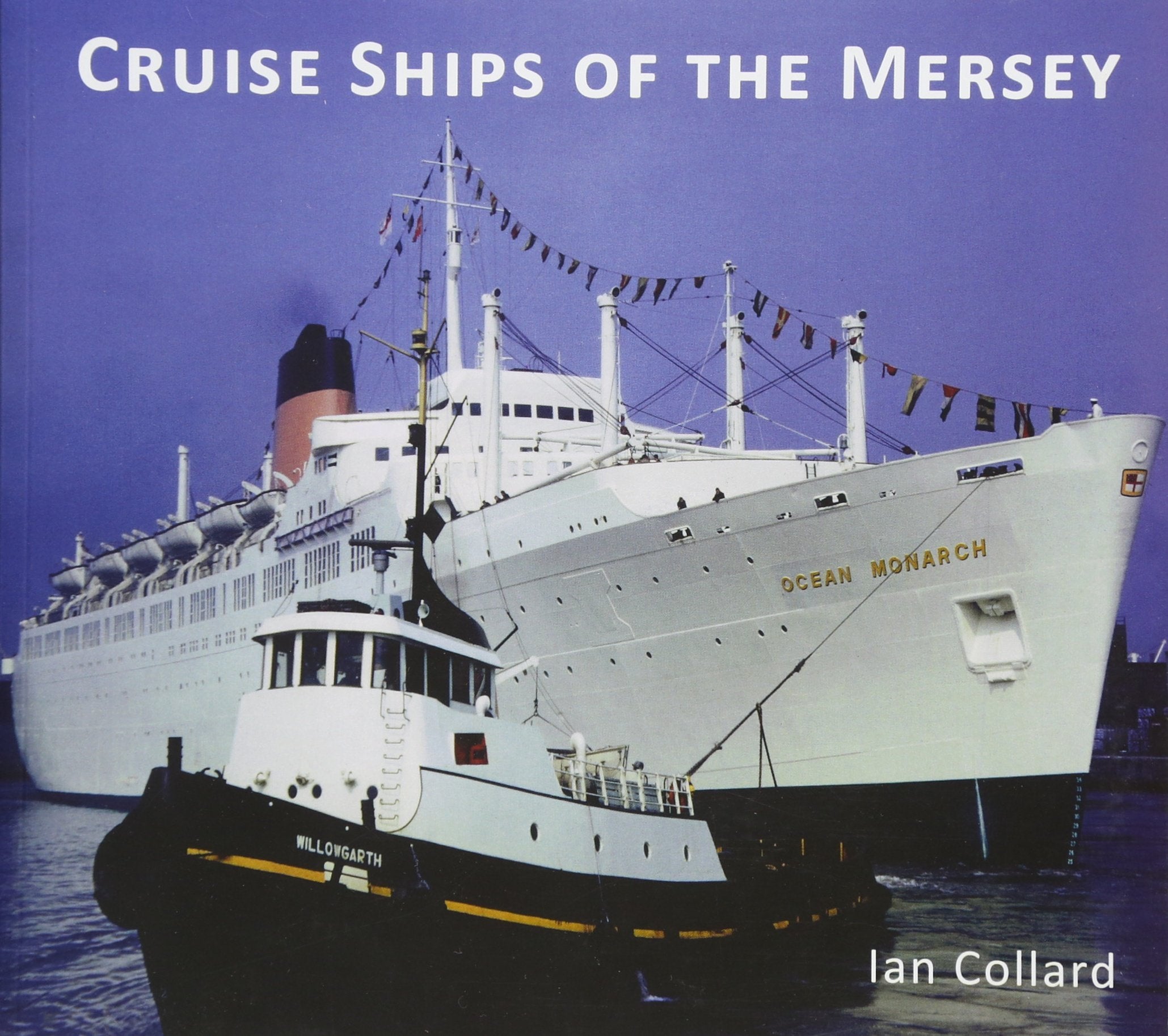 Cruise Ships of the Mersey book