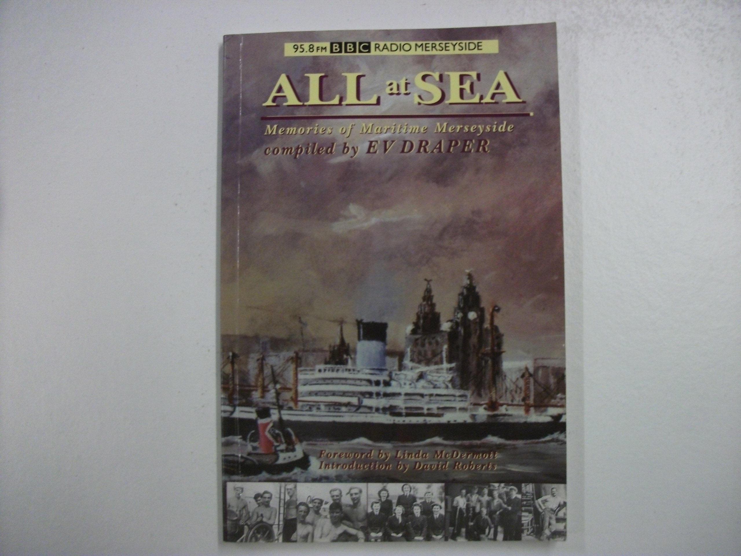 All at Sea: Memories of Maritime Merseyside book