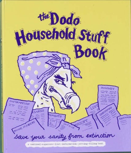 Dodo Household Stuff Book: A Combined Organiser-list-information-jotting-filing Book Hobbies & Crafts