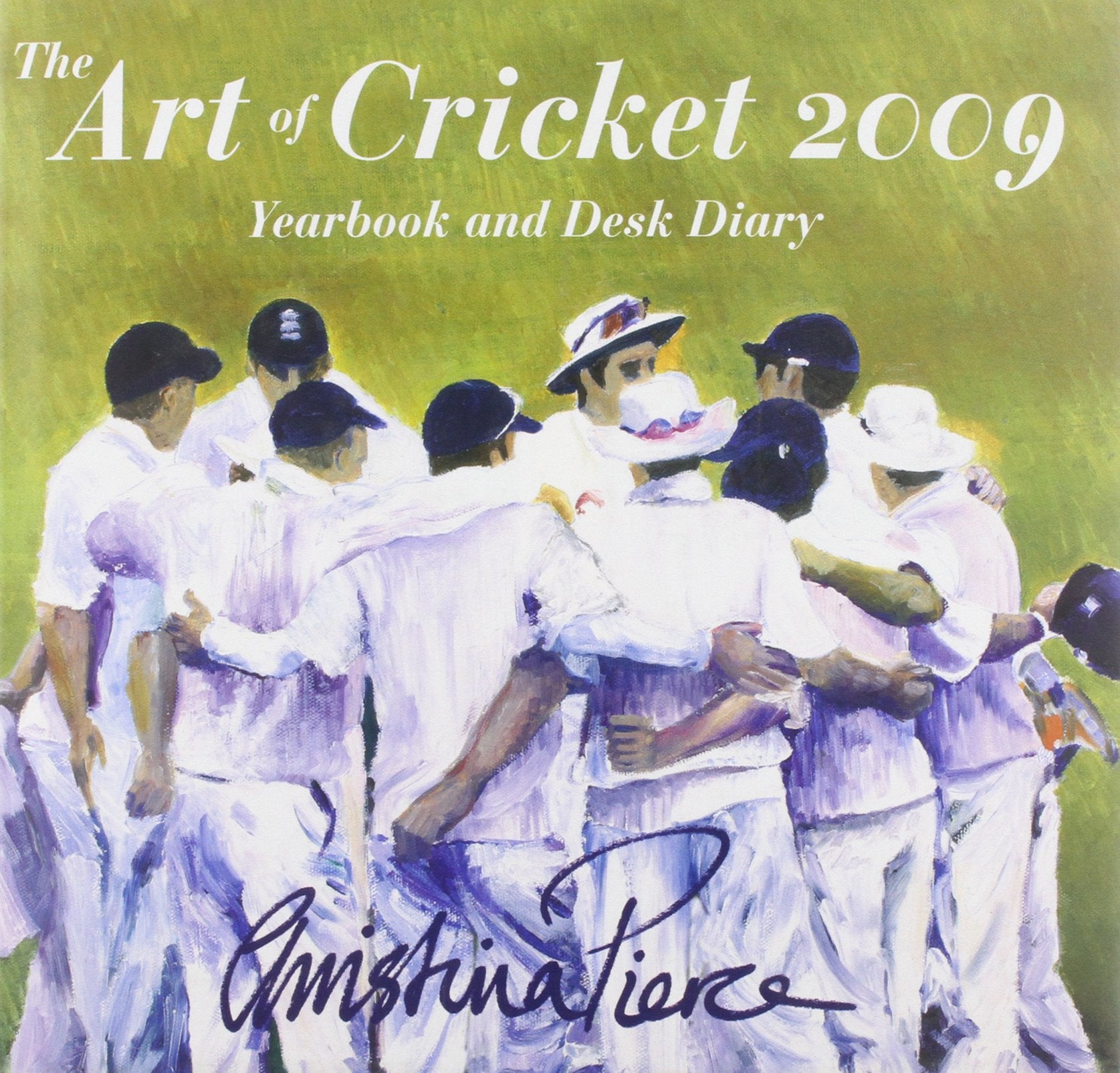 The Art of Cricket 2009: Year Book and Desk Diary (The Art of Cricket: Year Book and Desk Diary) Books