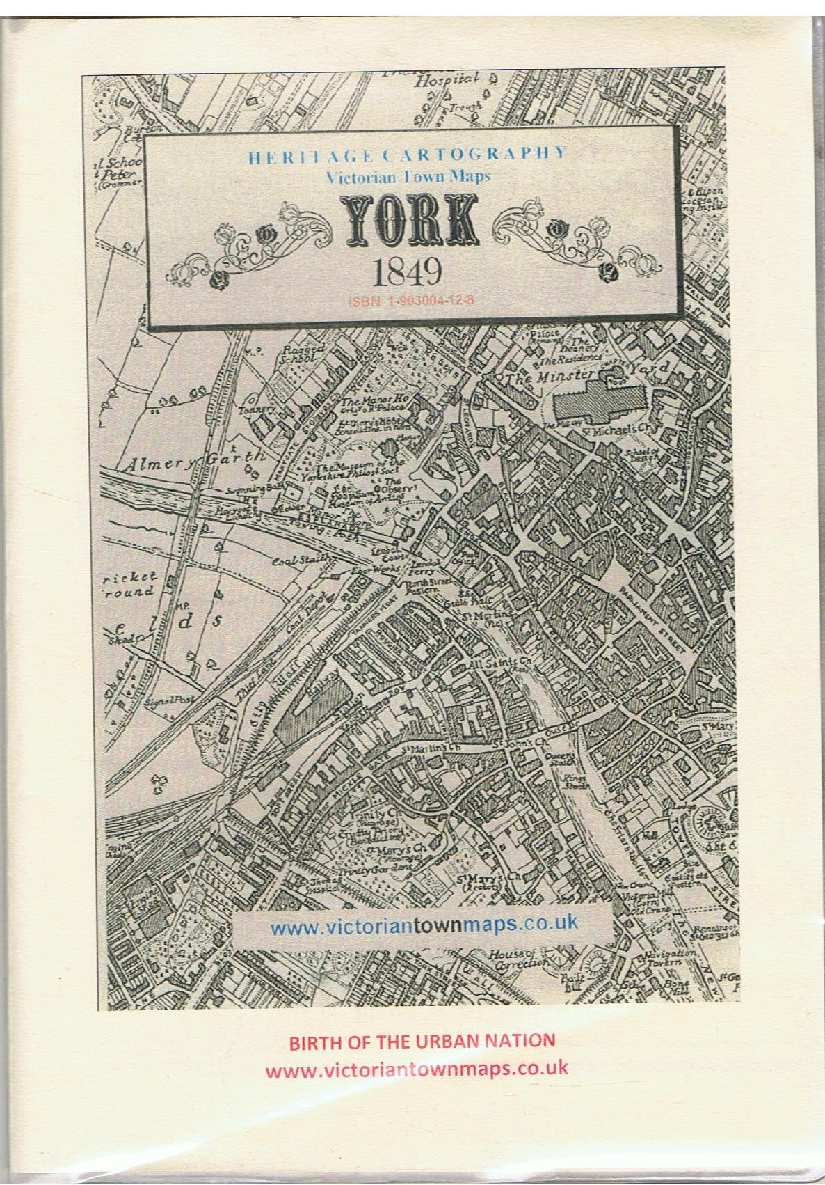 York 1849 Map (Heritage Cartography Victorian Town Map Series) Geology & Geography