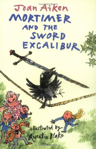 Mortimer and the Sword Excalibur (Mark the Mountain Guide) Novels & Short Stories