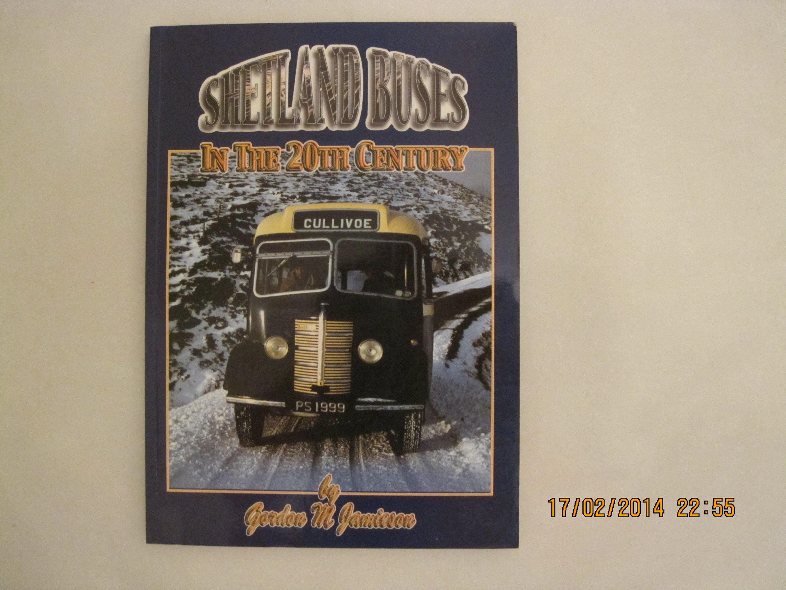 Shetland Buses in the 20th Century (Premier S.) Social Sciences