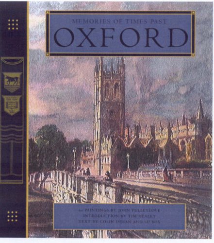 Oxford (Memories of Times Past) Politics & History