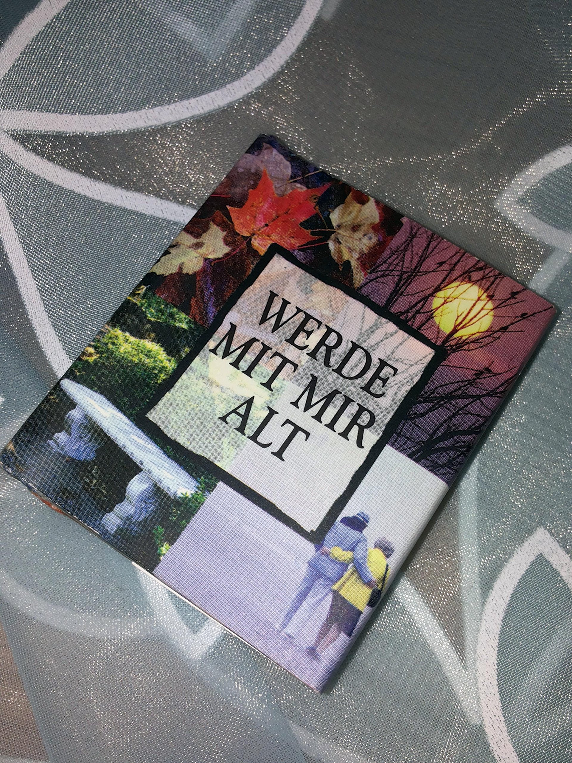 Kleine Zitatenbücher - Werde mit mir alt Books