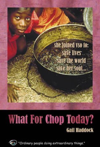 What for Chop Today: Her Mission Was to Save Lives Memories