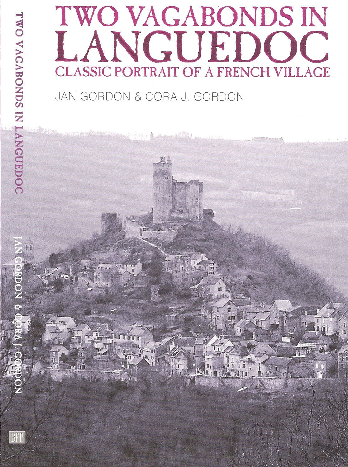 Two Vagabonds in Languedoc: Classic Portrait of a French Village book