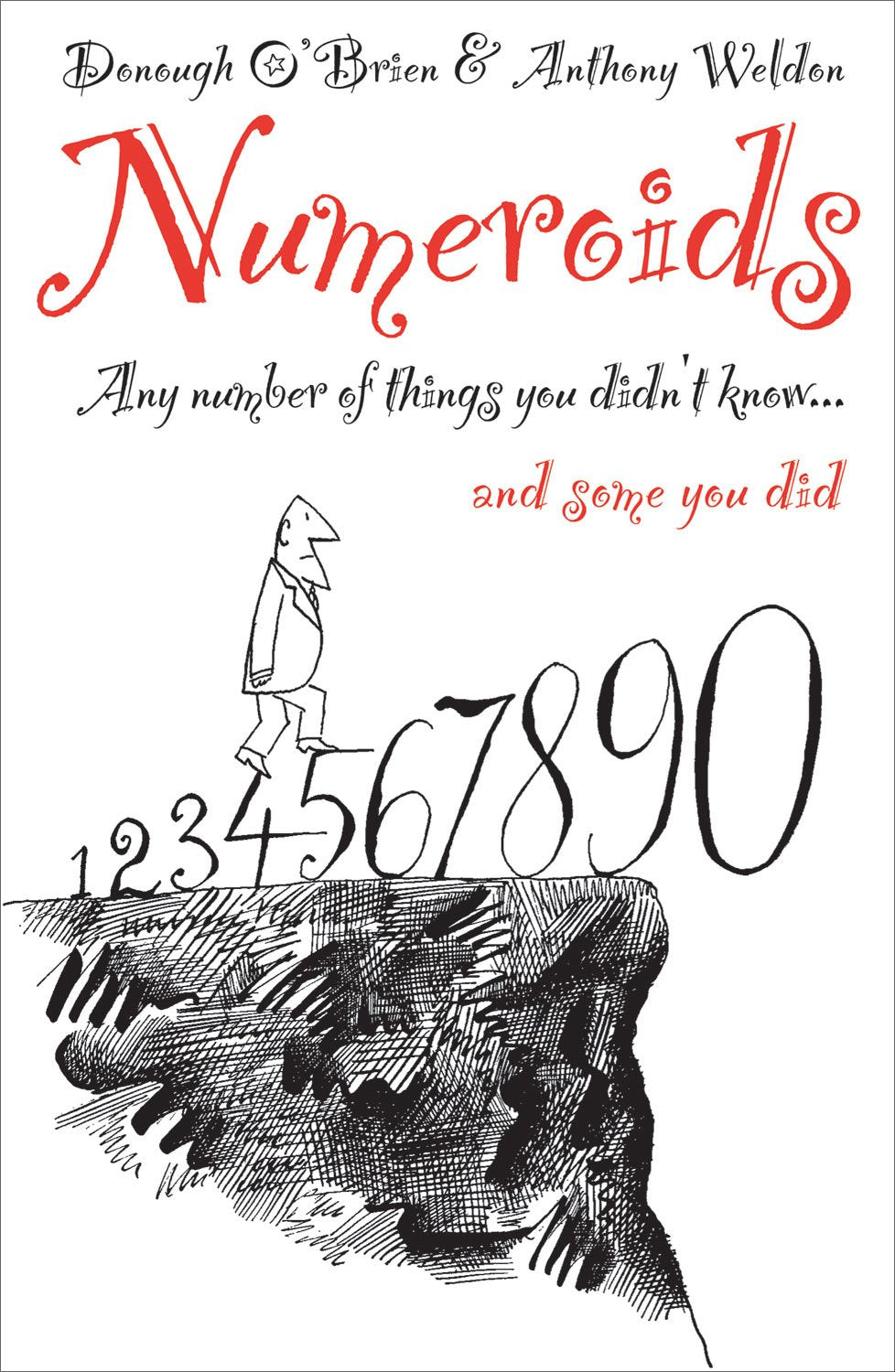 Numeroids: Any Number of Things You Didn't Know... and Some You Did Leisure & Fun