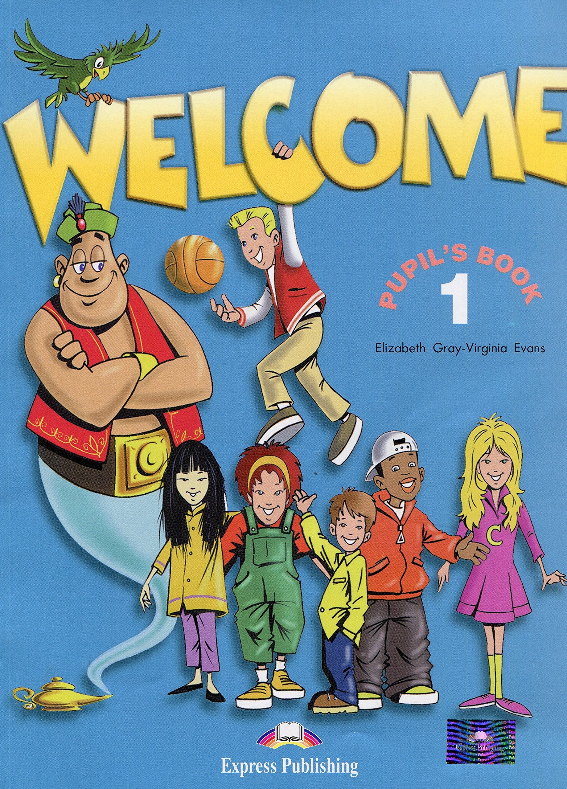 Welcome 1 Pupil's Book: Szkoła podstawowa Foreign Languages ​​& Dictionaries
