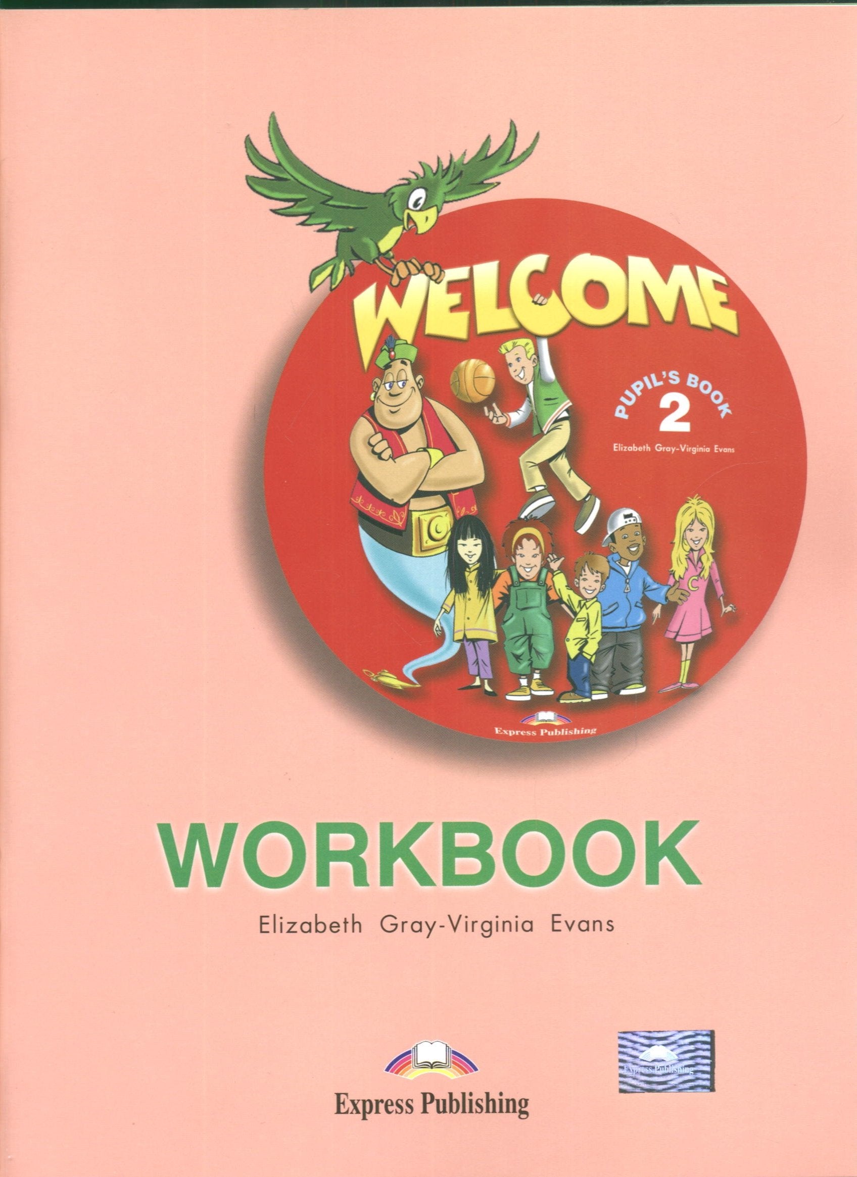 Welcome 2 Workbook: Szkoła podstawowa Foreign Languages ​​& Dictionaries
